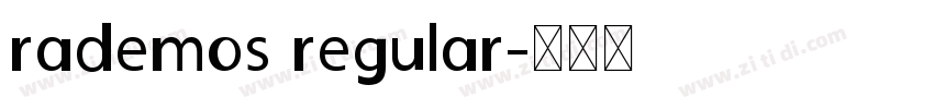 rademos regular字体转换